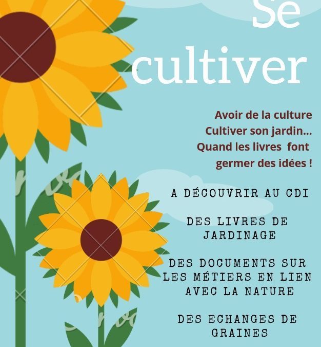 Se cultiver !