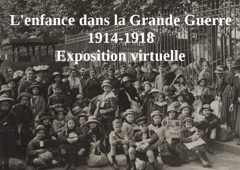 L’enfance dans la Grande Guerre 1914-1918 – Exposition virtuelle